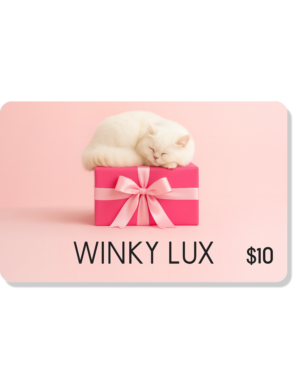 $10.00--Winky Lux Holiday Gift Card $10